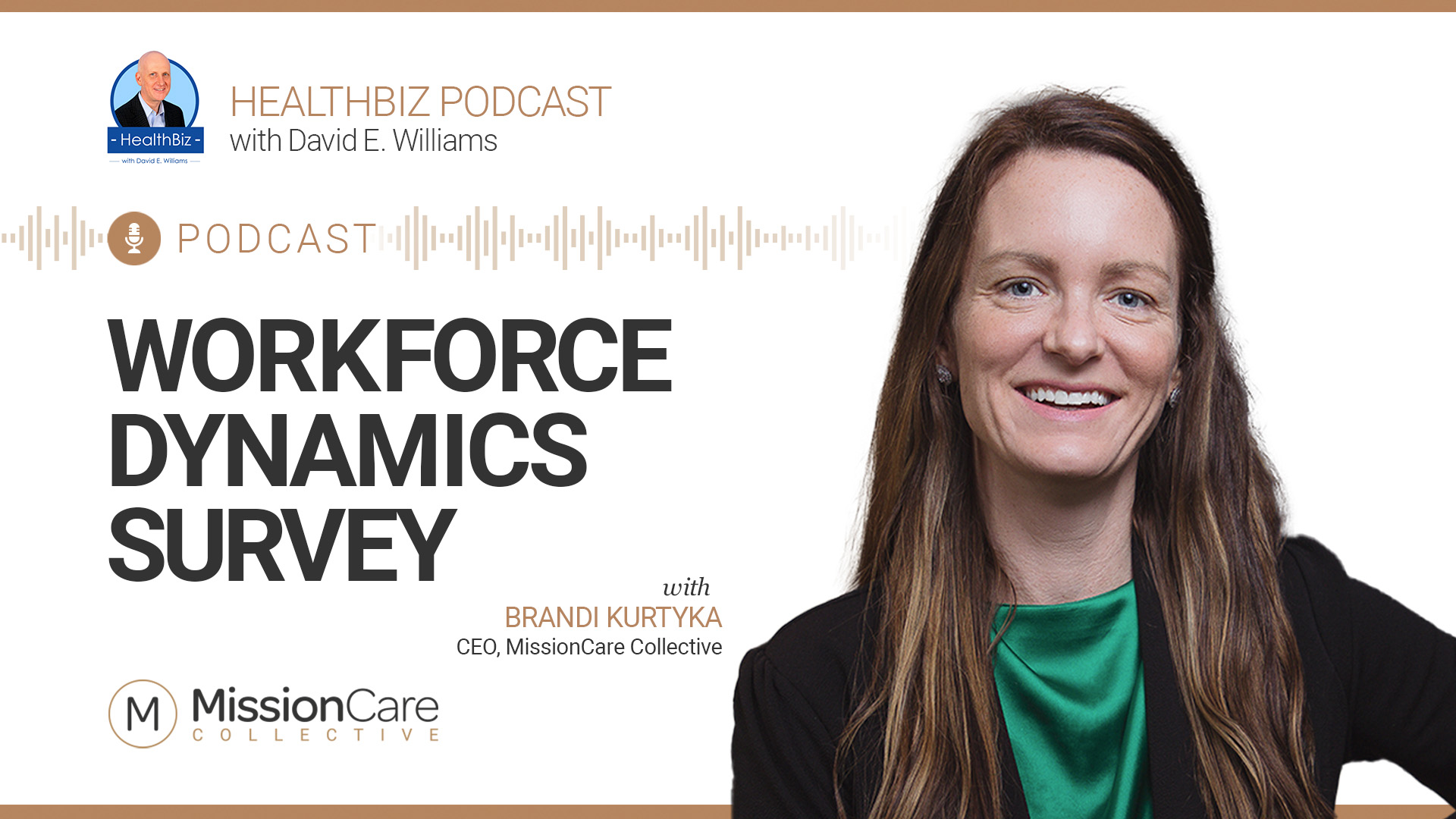 Brandi Kurtyka’s Story & Workforce Trends: HealthBiz Podcast