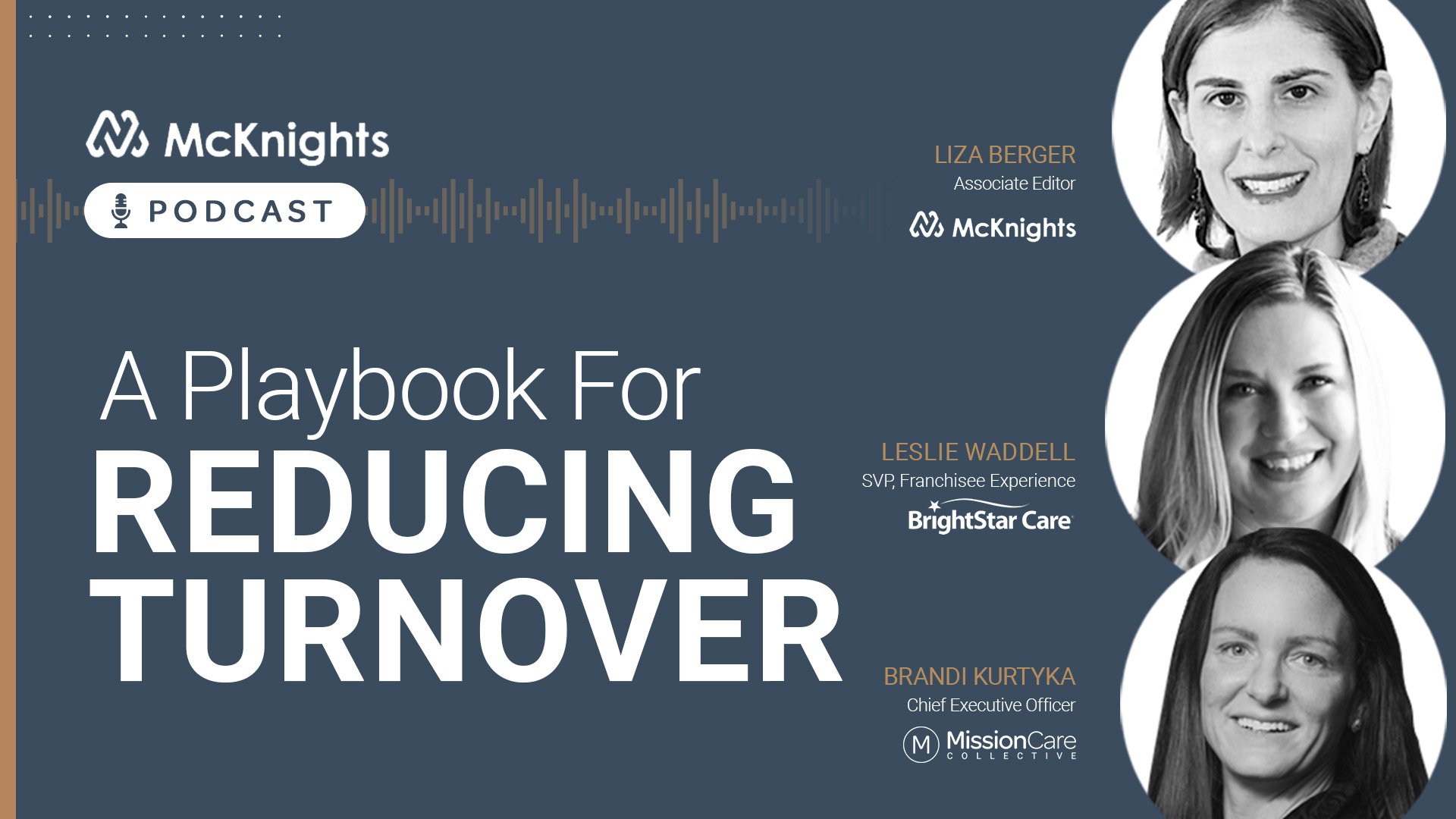 Home Care Turnover: Live Podcast With BrightStar Care